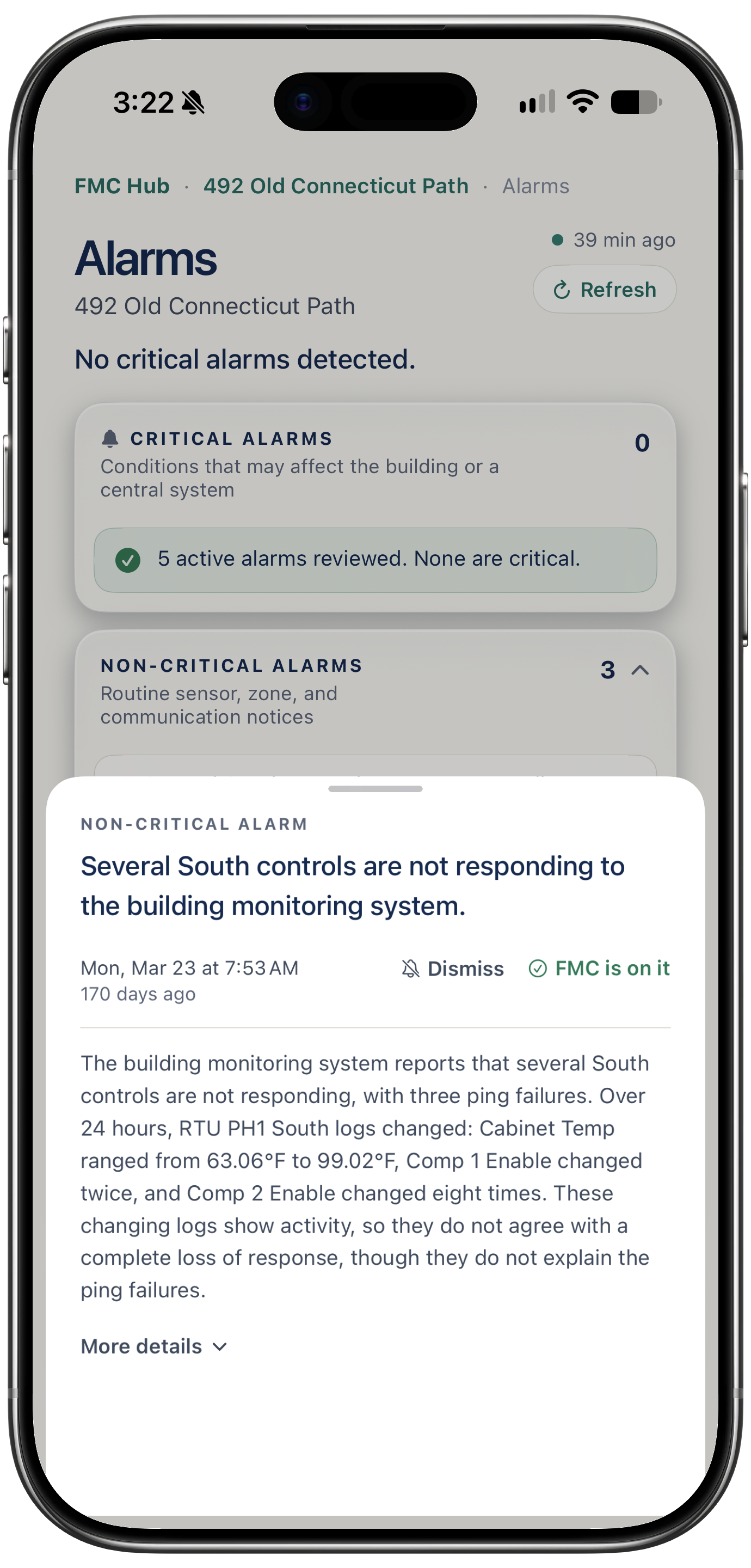 A non-critical alarm opened in the FMC Customer Hub on a phone: several South controls are not responding to the building monitoring system, with the time it started, Dismiss and “FMC is on it” actions, and a plain-language summary of what the RTU PH1 South trend logs did over 24 hours
